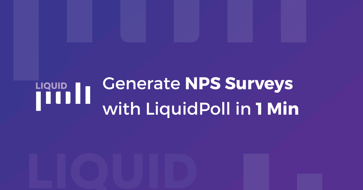 NPS Polls with LiquidPoll